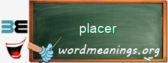 WordMeaning blackboard for placer